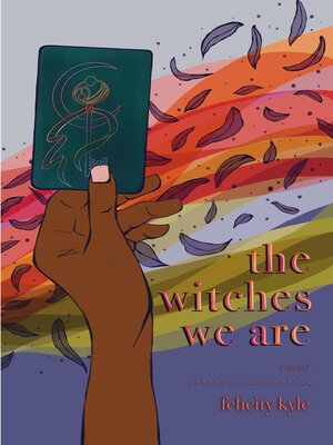 cover image of The Witches We Are